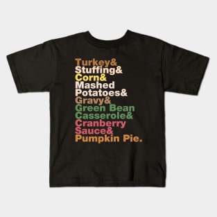 Thanksgiving Helvetica Turkey Dinner Helvetica Name List Kids T-Shirt